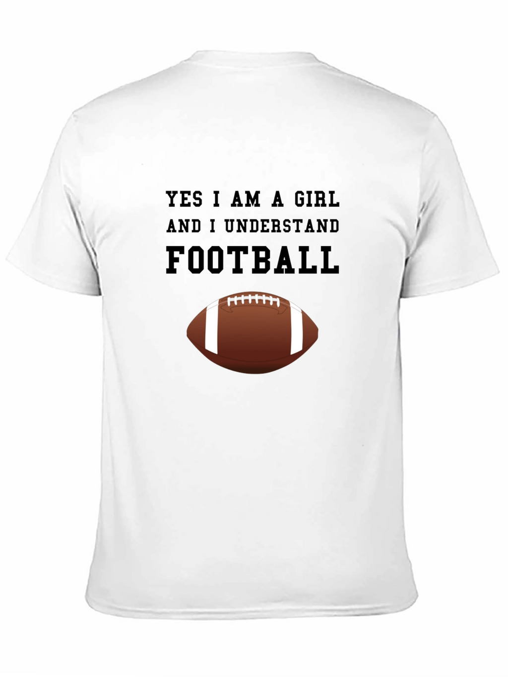 Yes I am a Girl Football T-Shirt