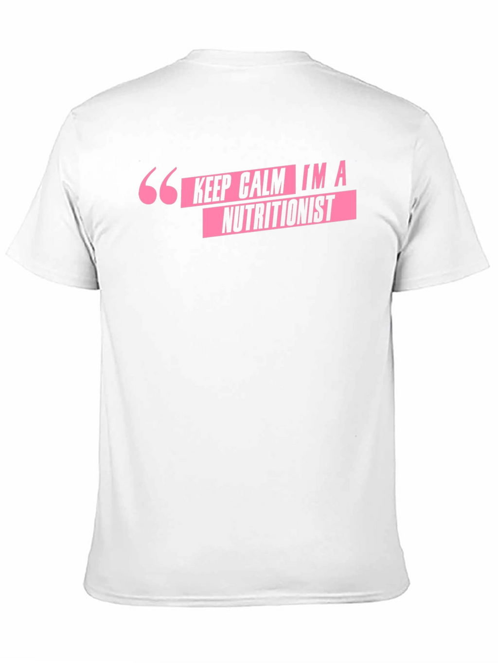 Keep Calm Im A Nutritionist T-Shirt