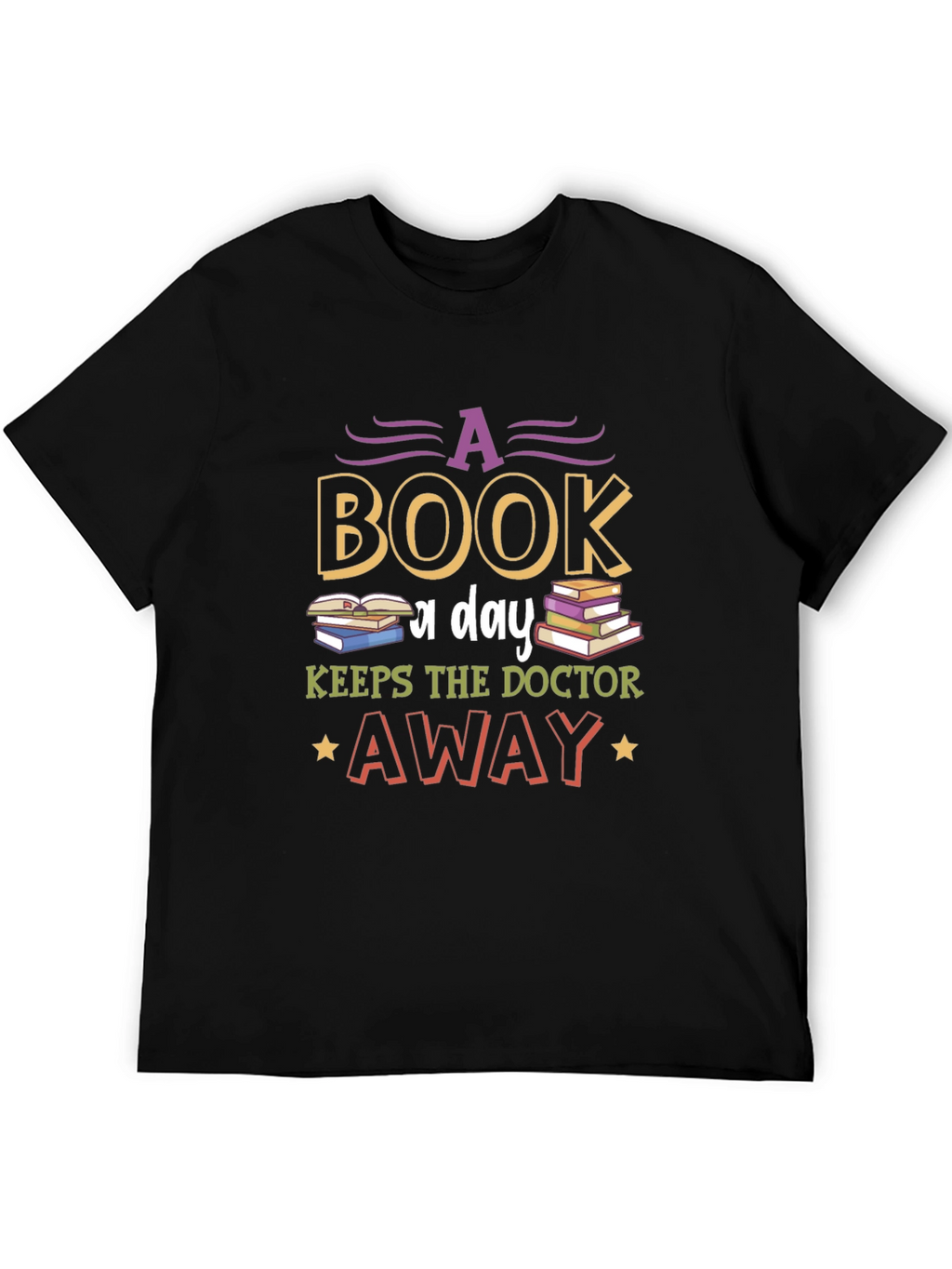 Book Lover T-Shirt: Keeps the Doctor Away