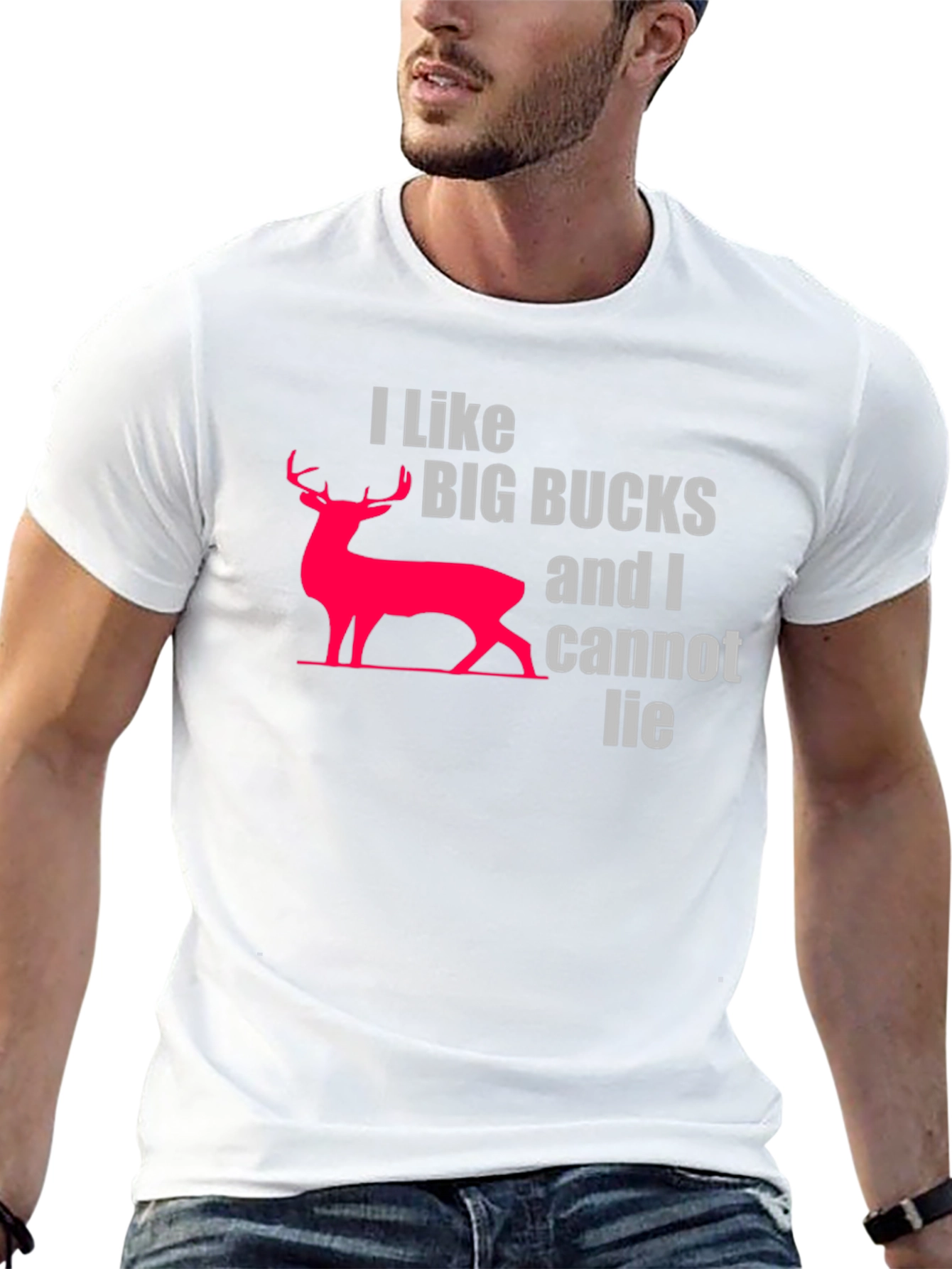 I Like Big Bucks T-Shirt - Hunting Graphic Tee