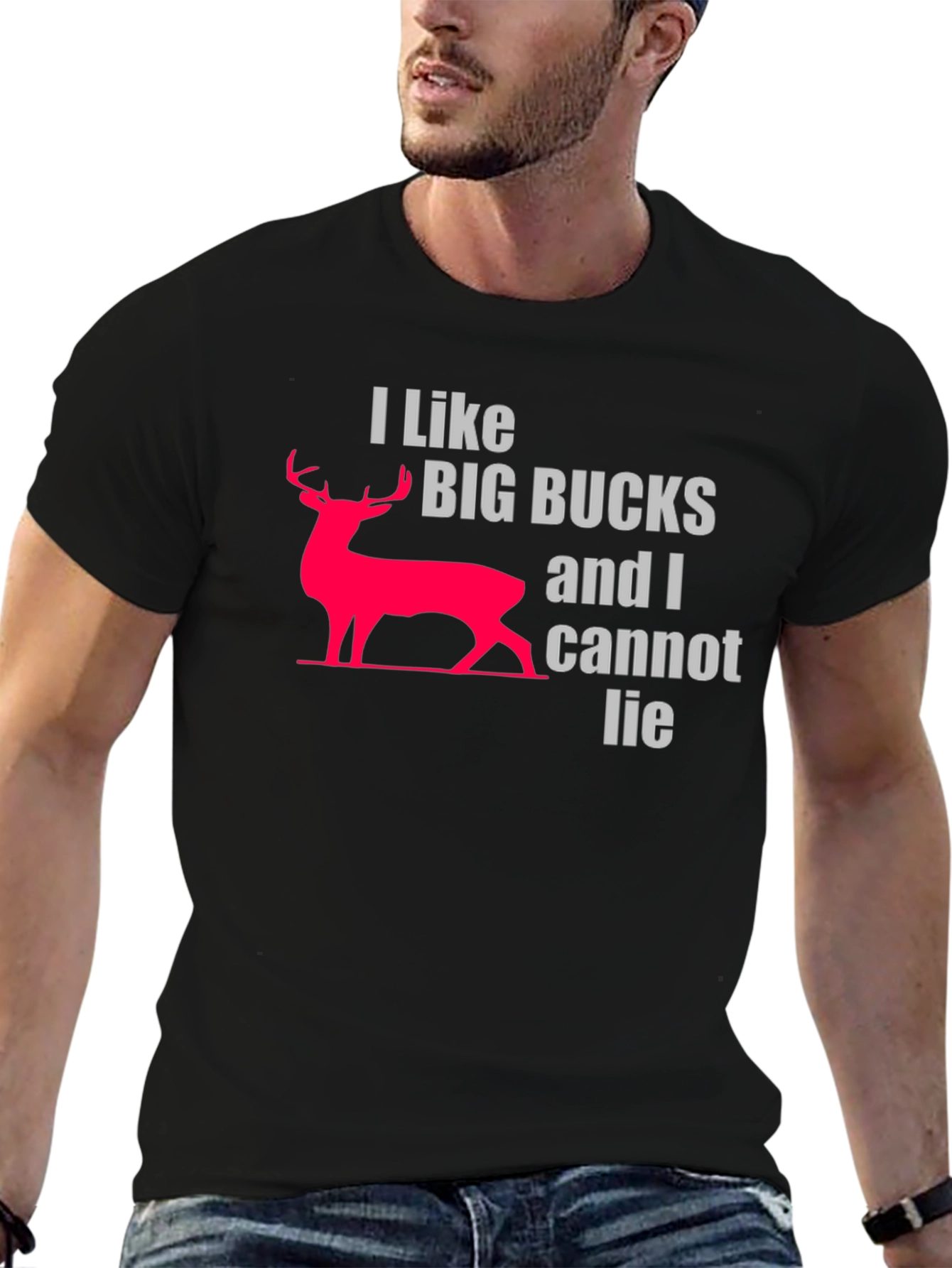 I Like Big Bucks T-Shirt - Hunting Graphic Tee