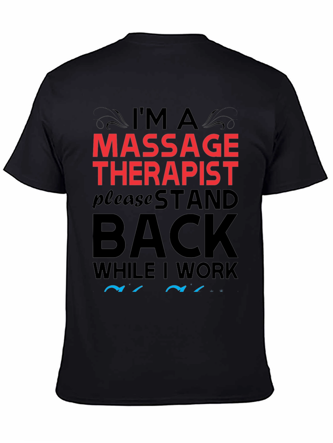 Massage Therapist Novelty T-Shirt