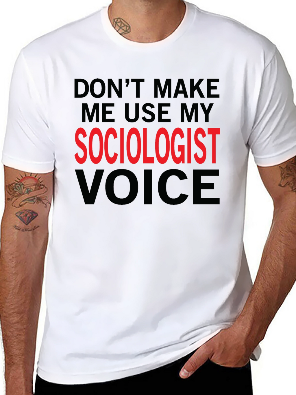 Sociologist Voice T-Shirt Funny Sociologist Gift