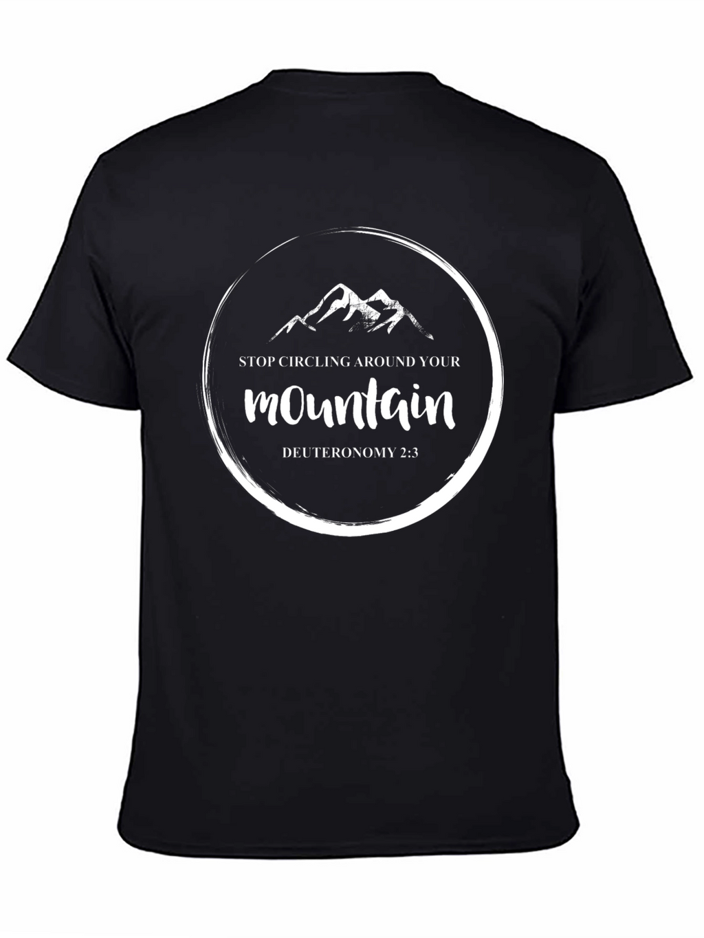Motivational Mountain Graphic T-Shirt