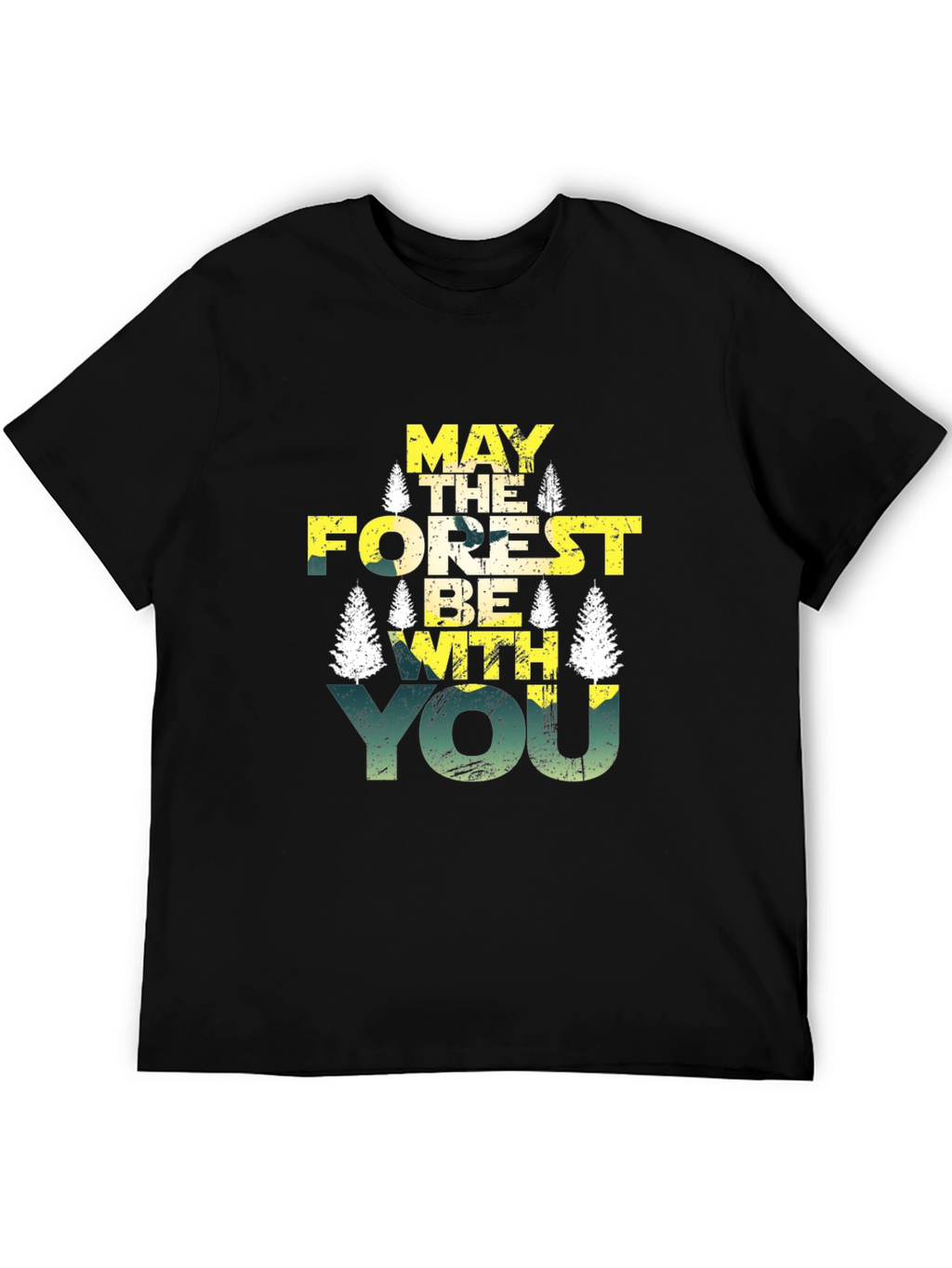 May The Forest Be With You Graphic Tee