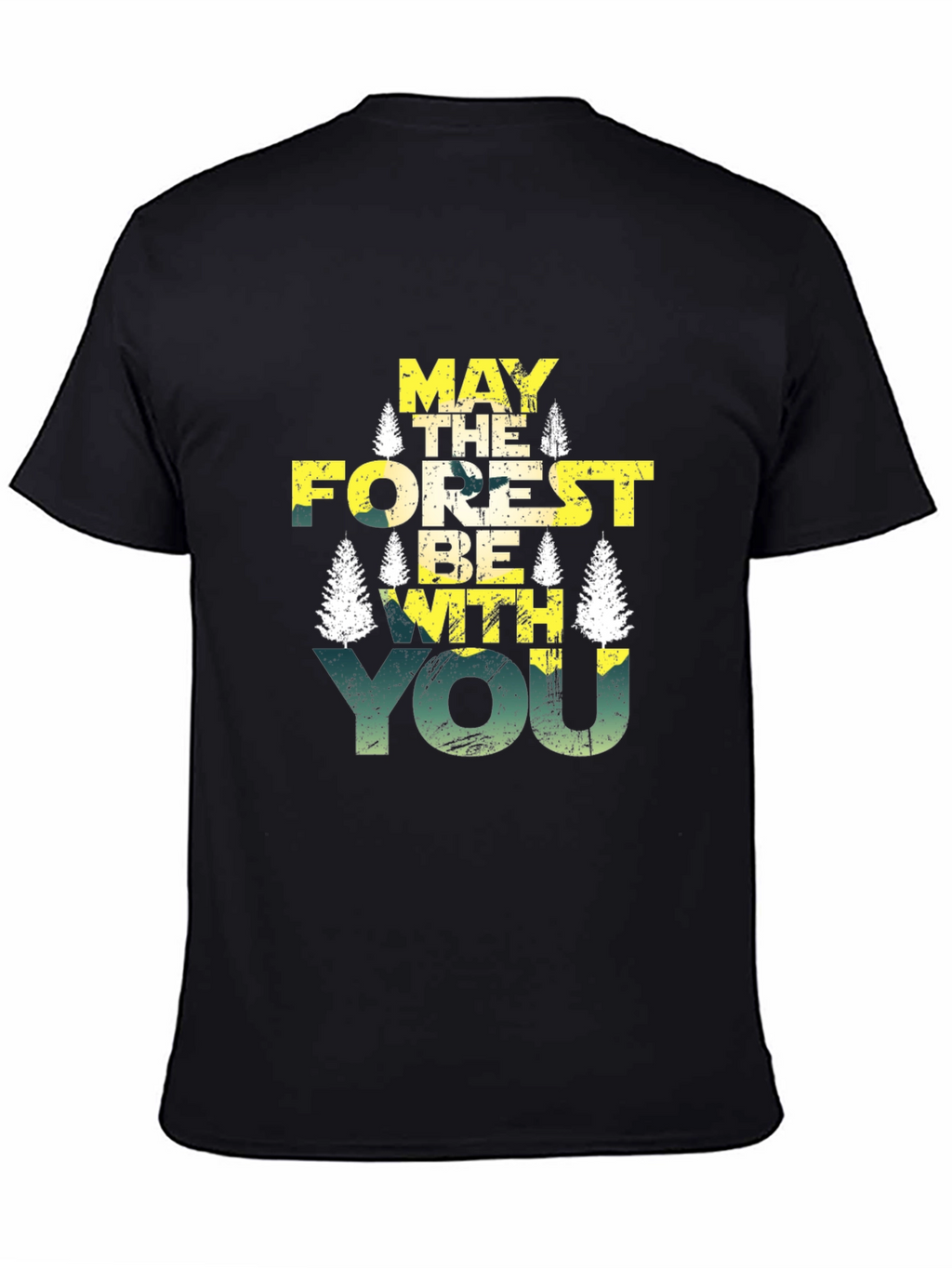 May The Forest Be With You Graphic Tee