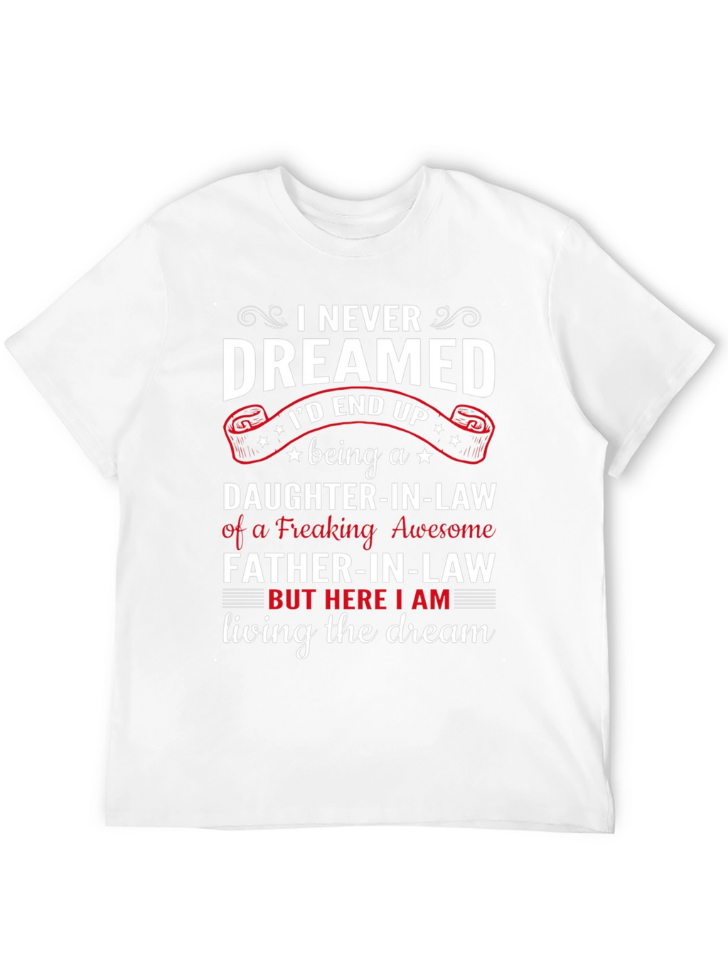Daughter-in-Law/Father-in-Law Graphic T-Shirt