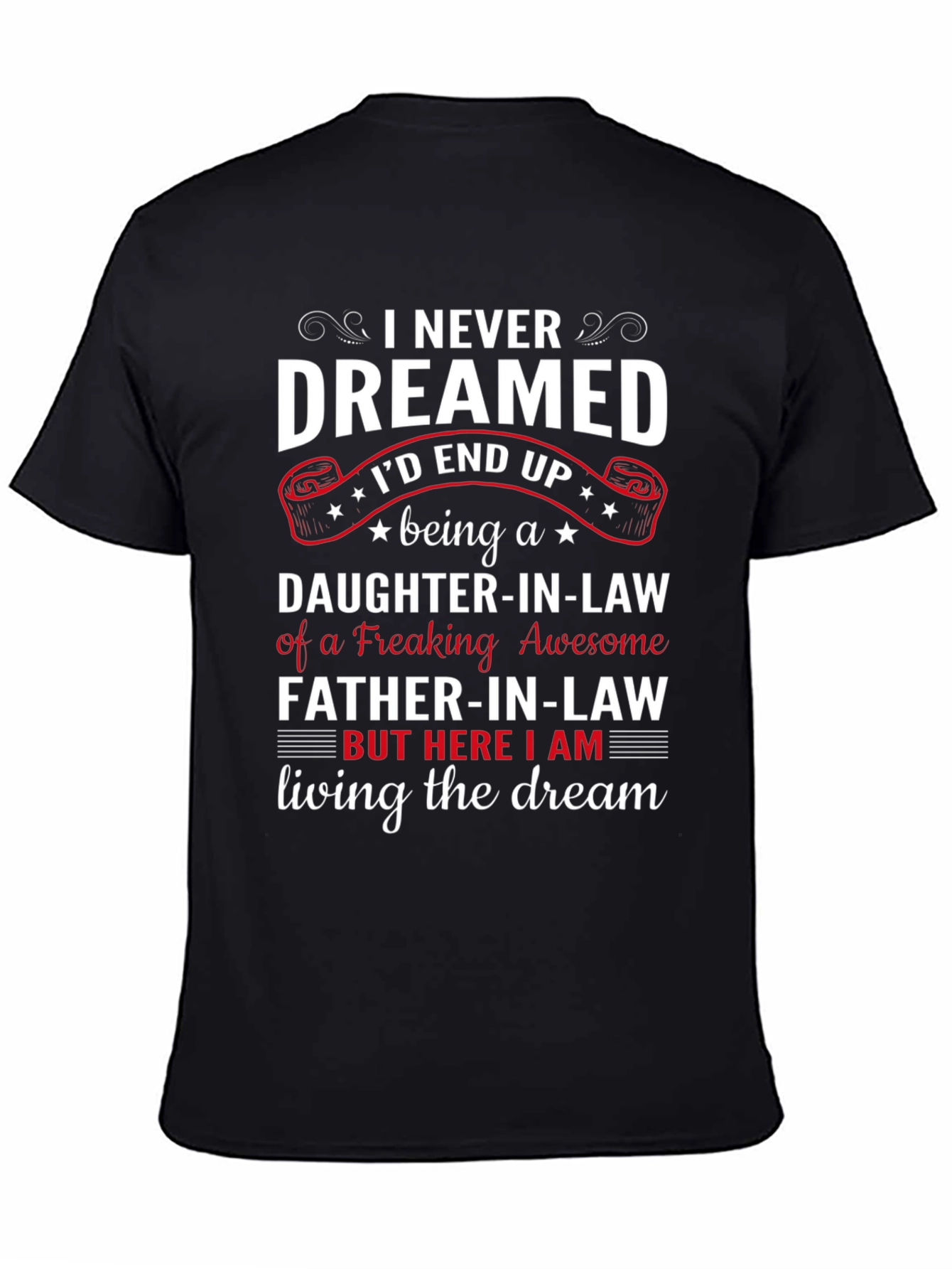 Daughter-in-Law/Father-in-Law Graphic T-Shirt