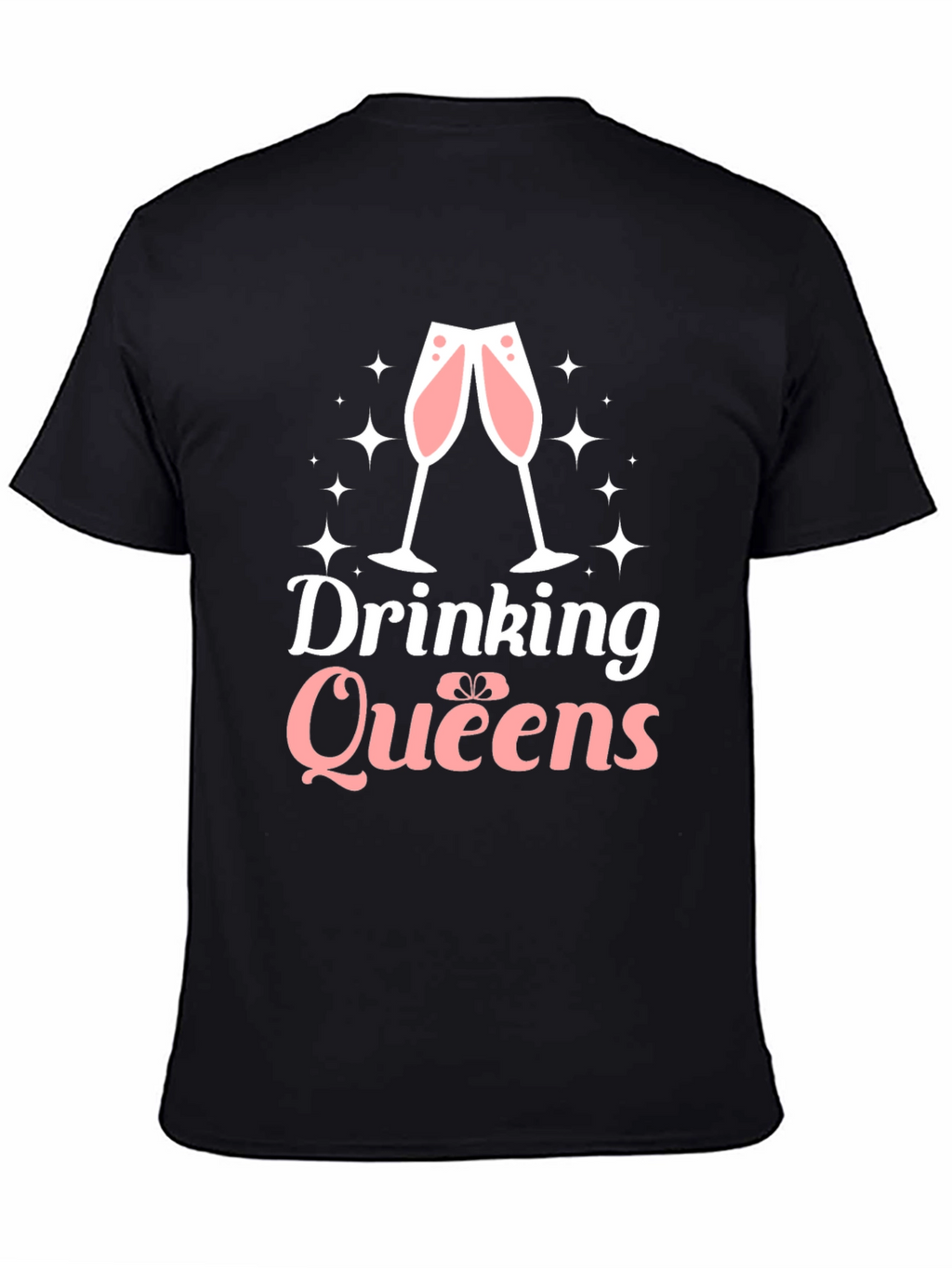 Drinking Queens Graphic Tee - Perfect for Celebrations!