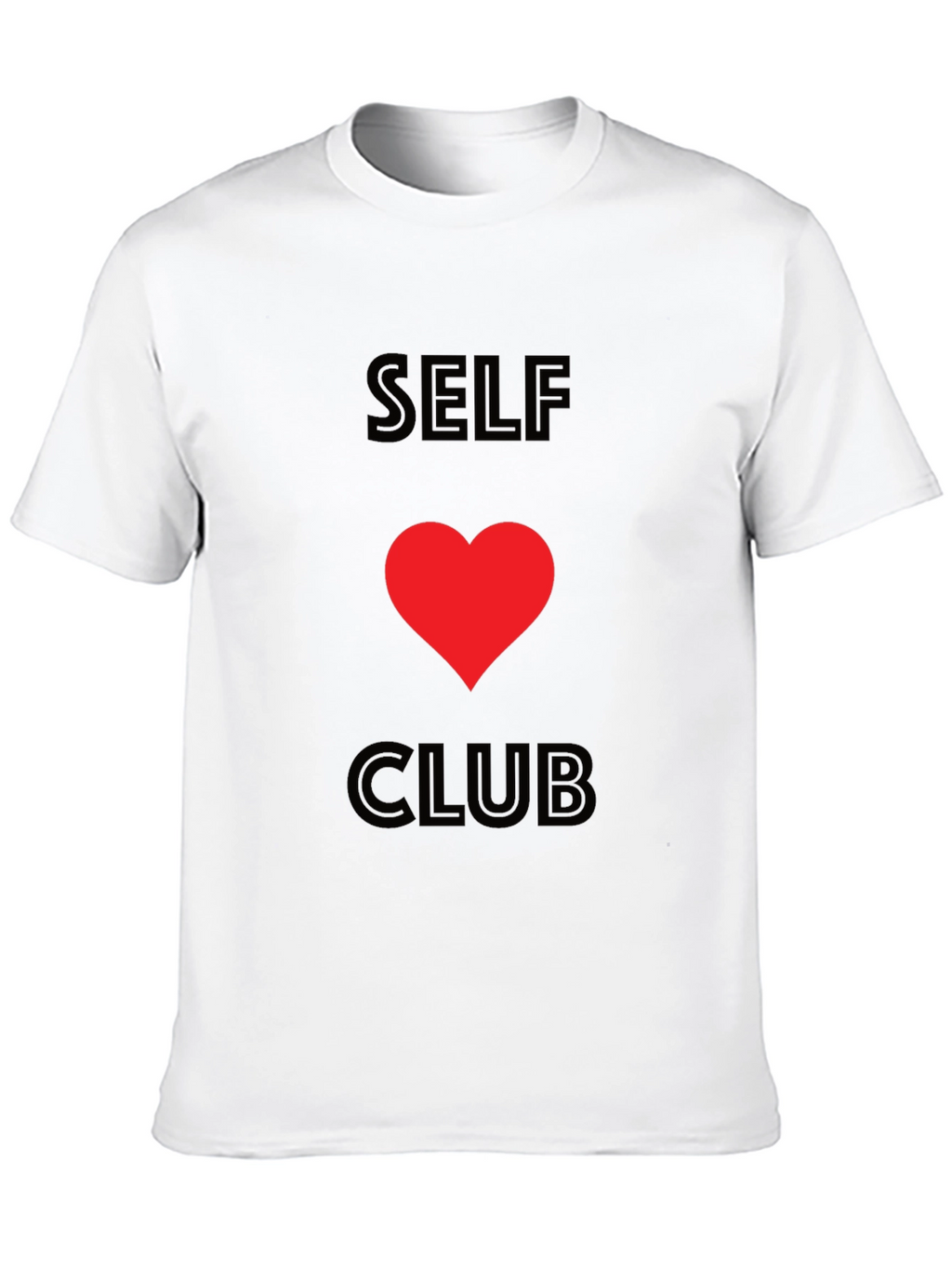 Self Love Club T-Shirt - Stylish Graphic Tee