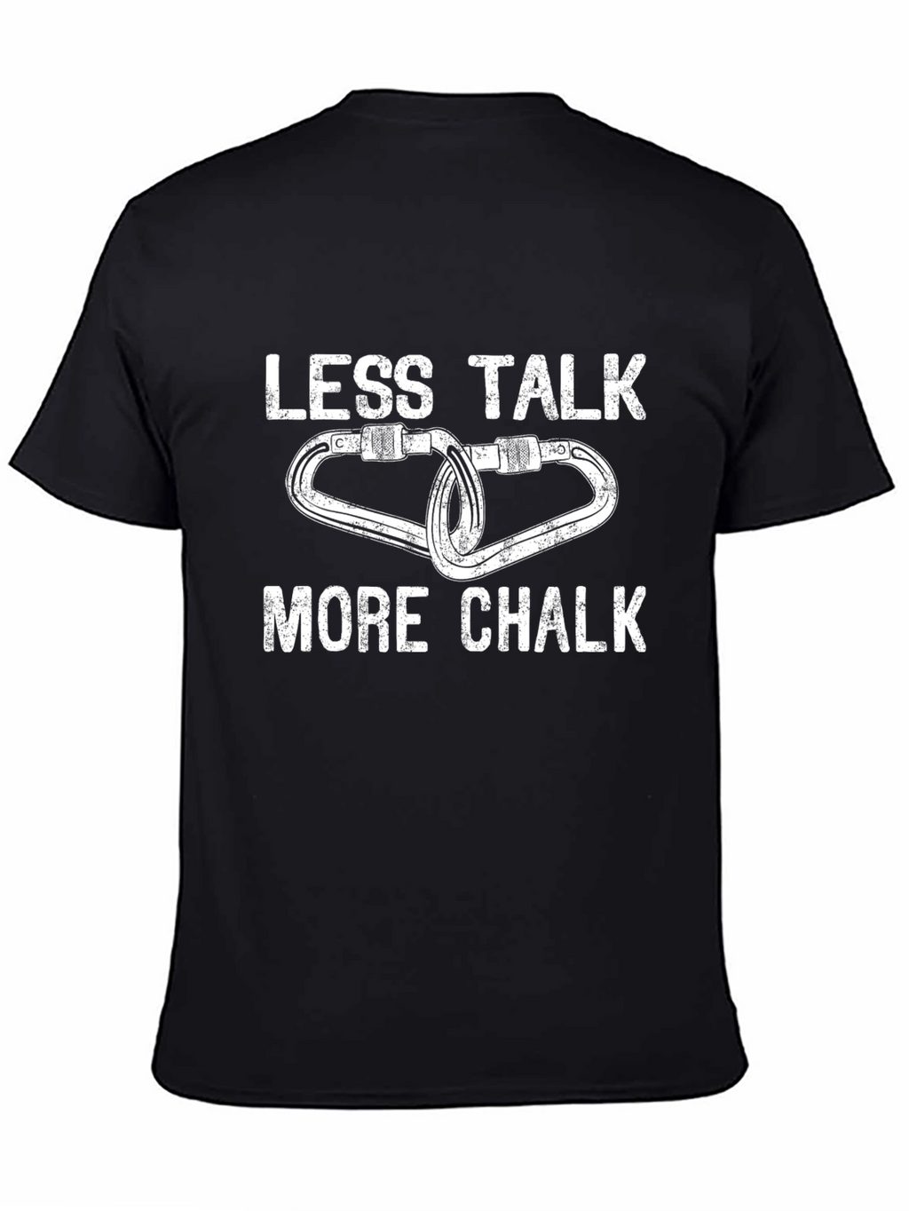 Less Talk More Chalk Climbing T-Shirt