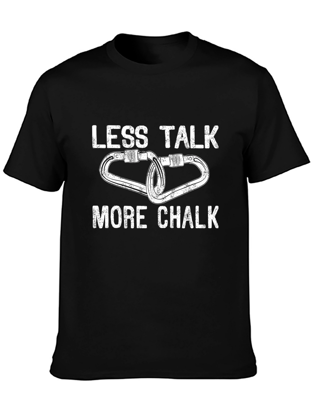 Less Talk More Chalk Climbing T-Shirt