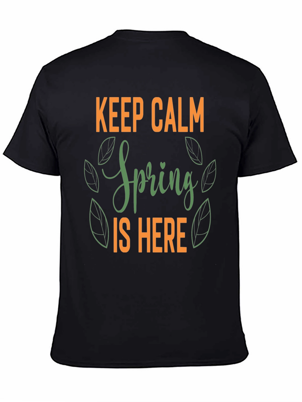 Keep Calm Spring is Here Graphic Tee