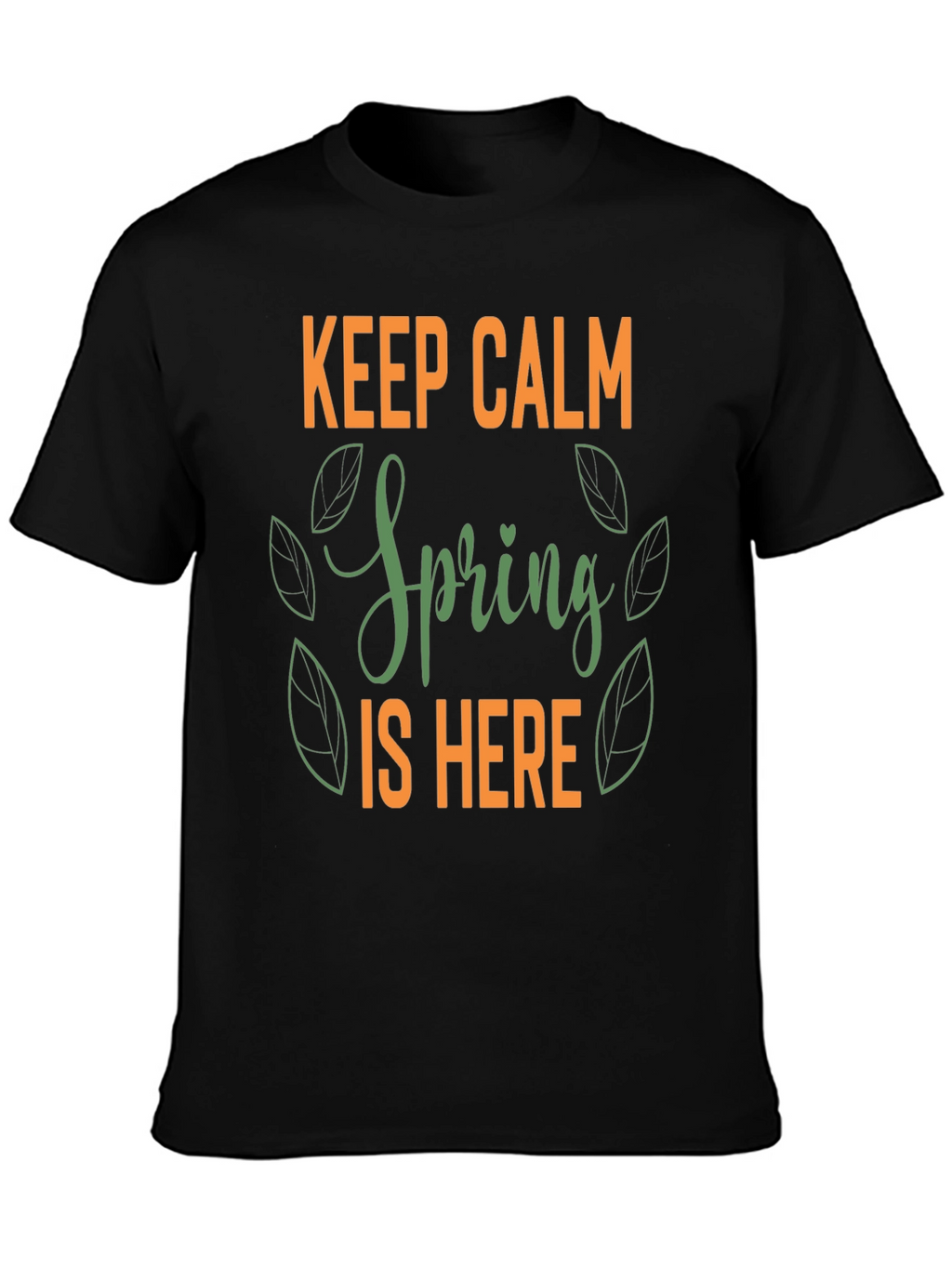 Keep Calm Spring is Here Graphic Tee