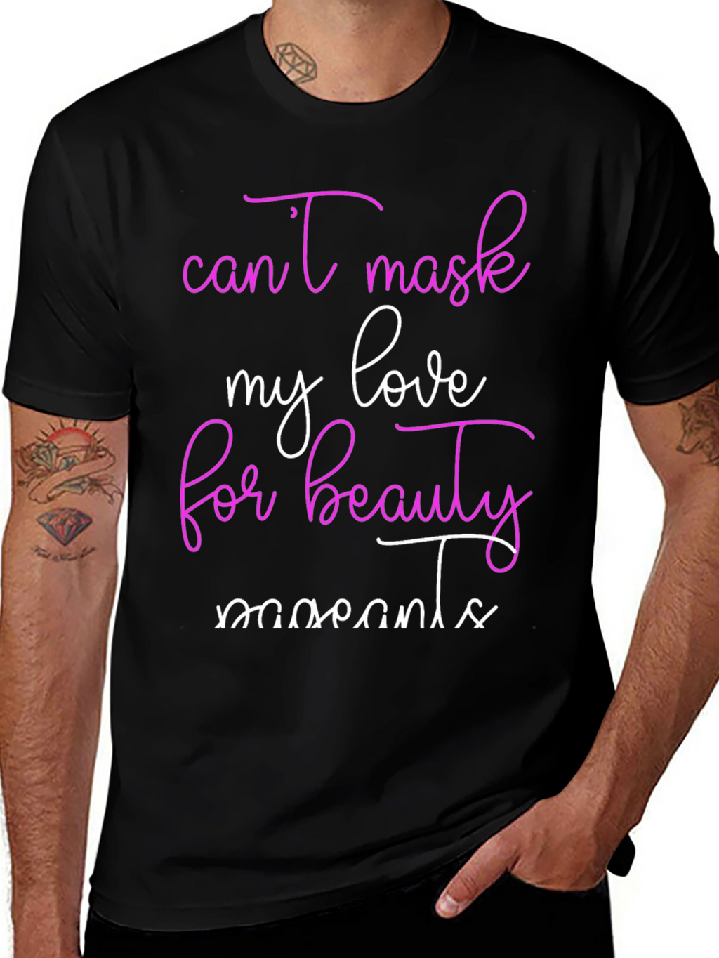 Beauty Moments T-Shirt Cant Mask My Love Tee