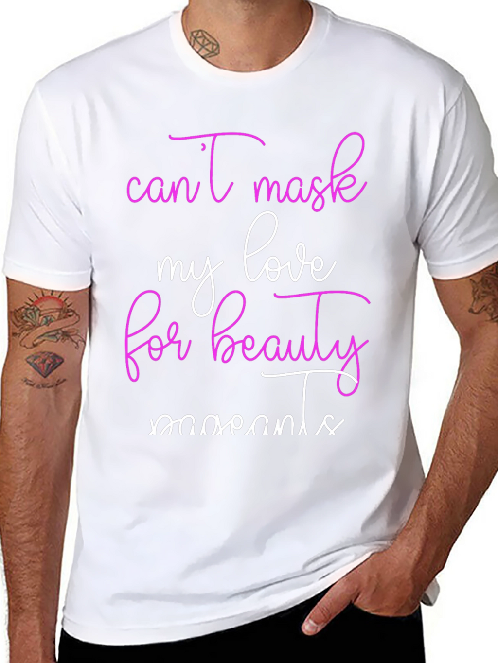 Beauty Moments T-Shirt Cant Mask My Love Tee