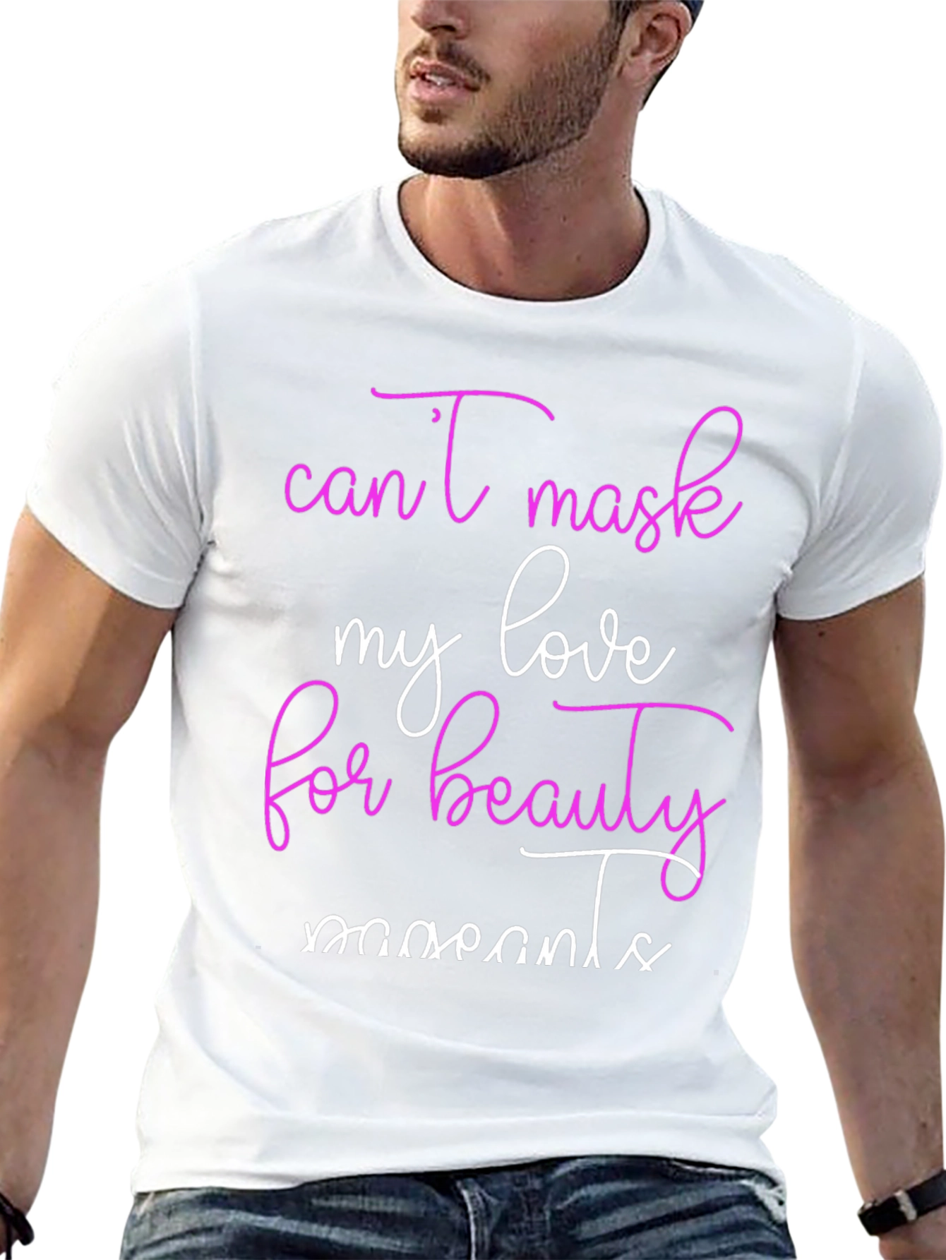 Beauty Moments T-Shirt Cant Mask My Love Tee