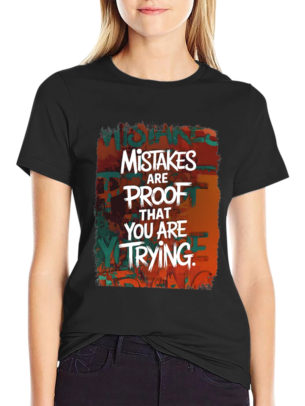 Mistakes are Proof T-Shirt - Inspiring Graphic Tee