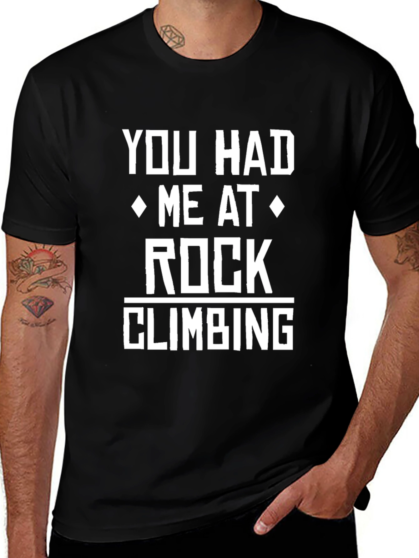 Rock Climbing T-Shirt - You Had Me at Rock Climbing