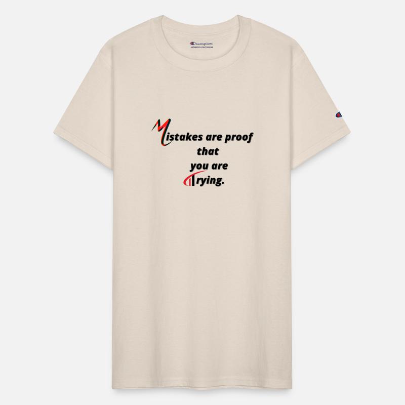 mistakes are proof that you are trying