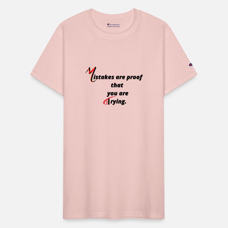 mistakes are proof that you are trying