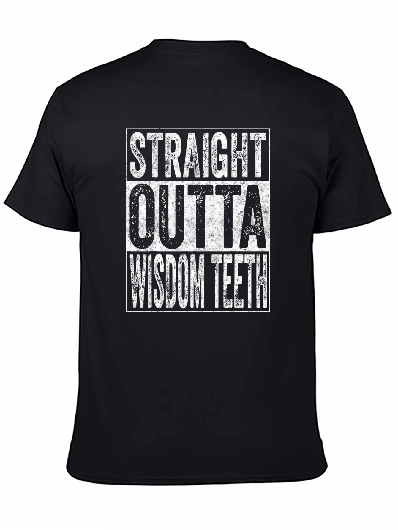 Straight Outta Wisdom Teeth T-Shirt