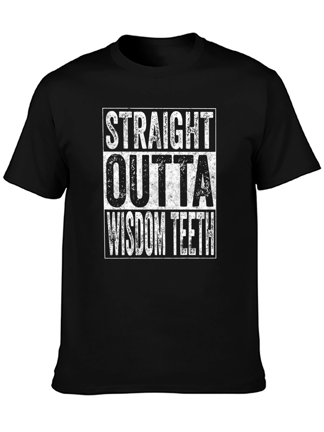 Straight Outta Wisdom Teeth T-Shirt