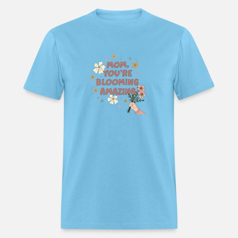 Mom, You're Blooming Amazing