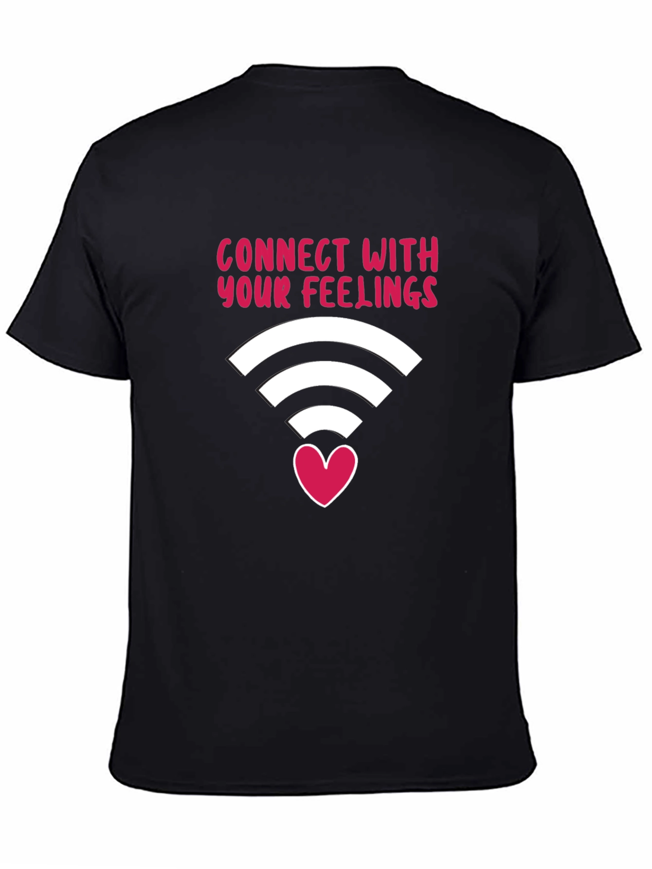 Connect With Your Feelings T-Shirt