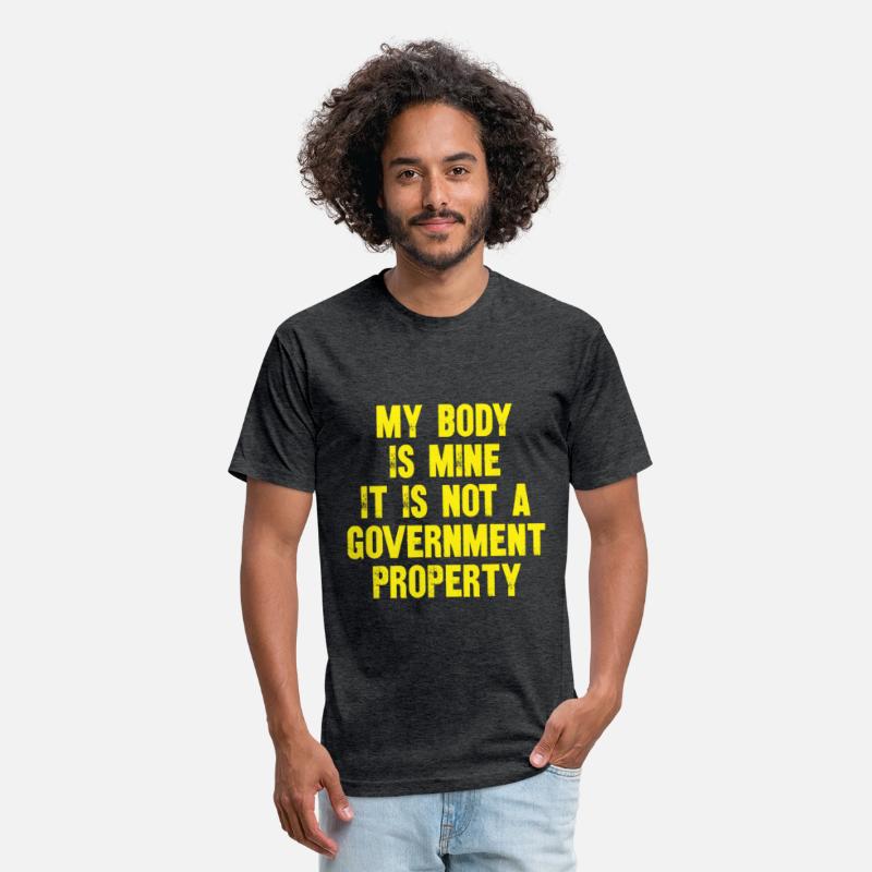 my body is mine it is not a government property