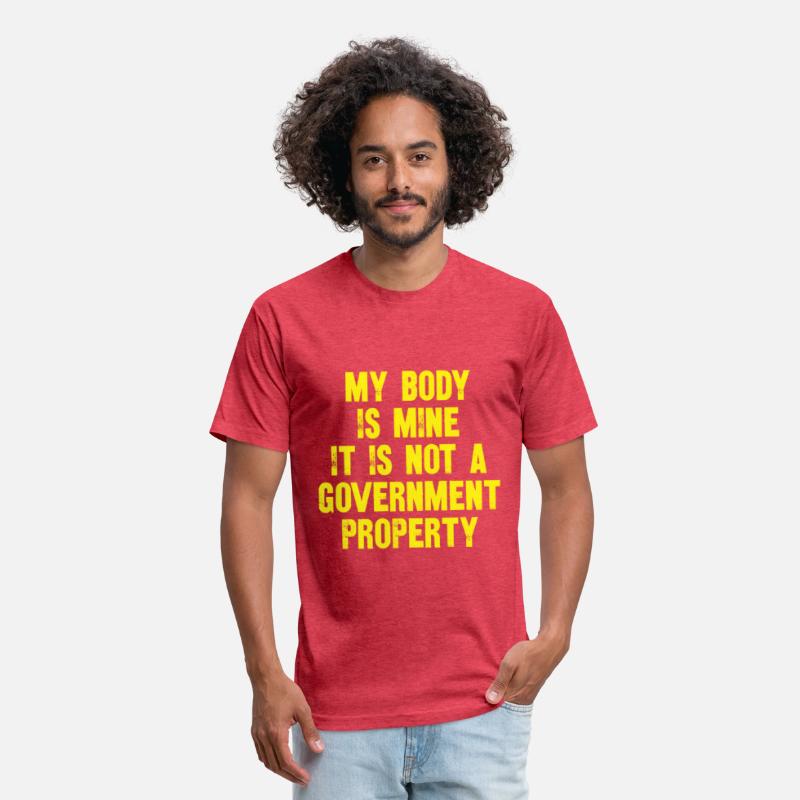 my body is mine it is not a government property
