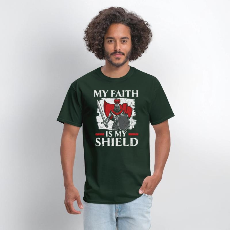 My Faith Is My Shield Knight Knighthood Warrior