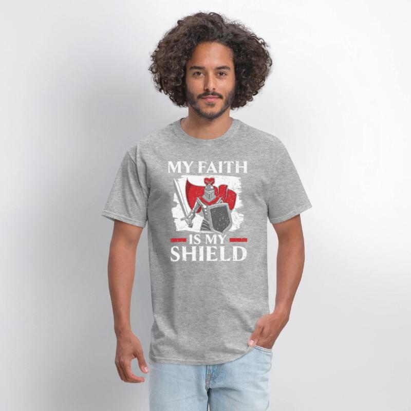 My Faith Is My Shield Knight Knighthood Warrior