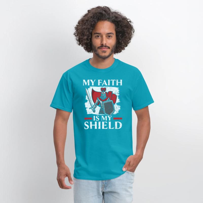 My Faith Is My Shield Knight Knighthood Warrior