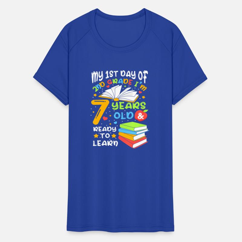 My First Day Of 2nd Grade 7 Years old Back to