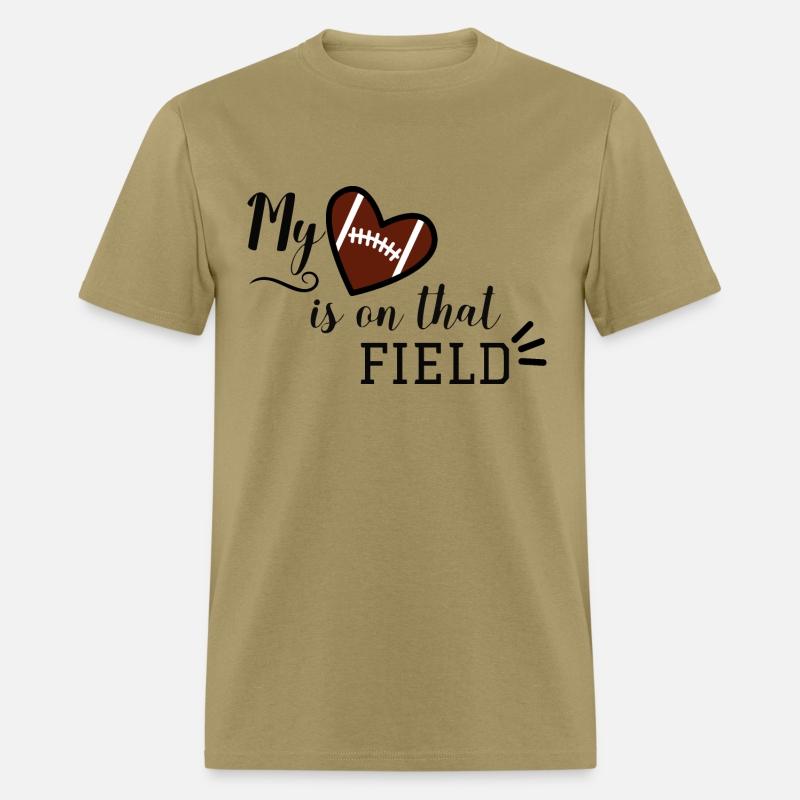 My Heart is on that field - Football Mom