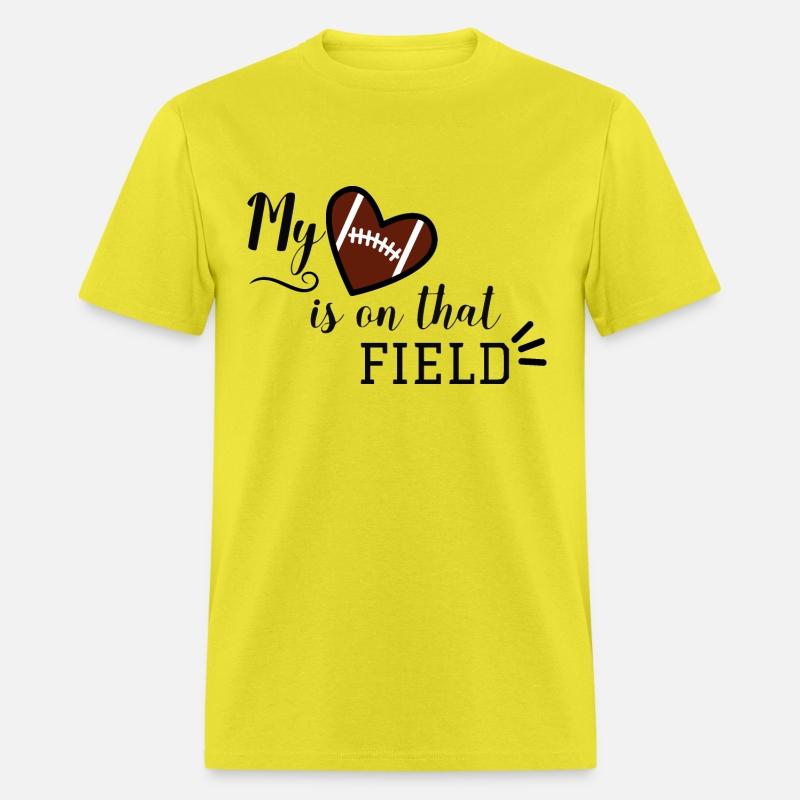 My Heart is on that field - Football Mom