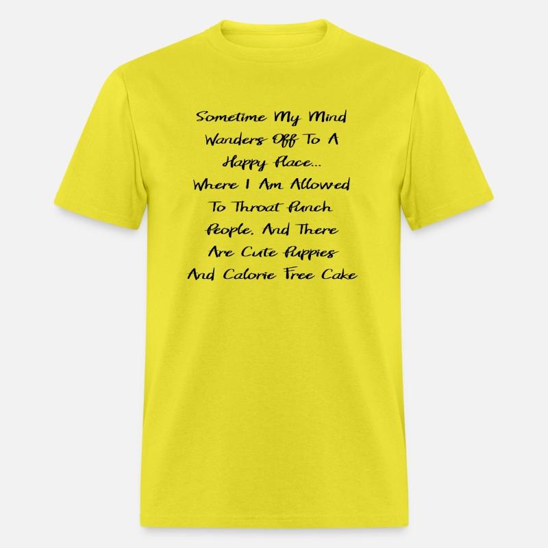 My Mind In A Happy Place & Throat Punch People ©