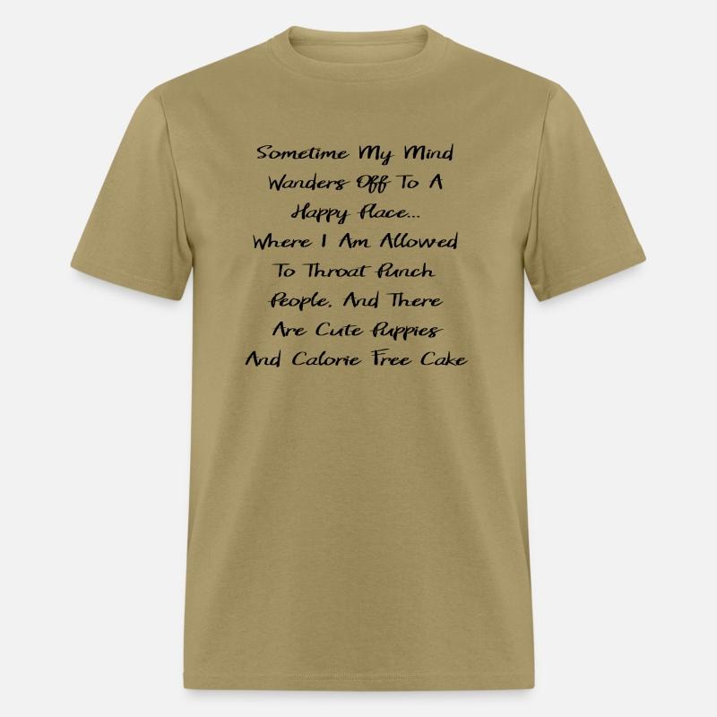 My Mind In A Happy Place & Throat Punch People ©