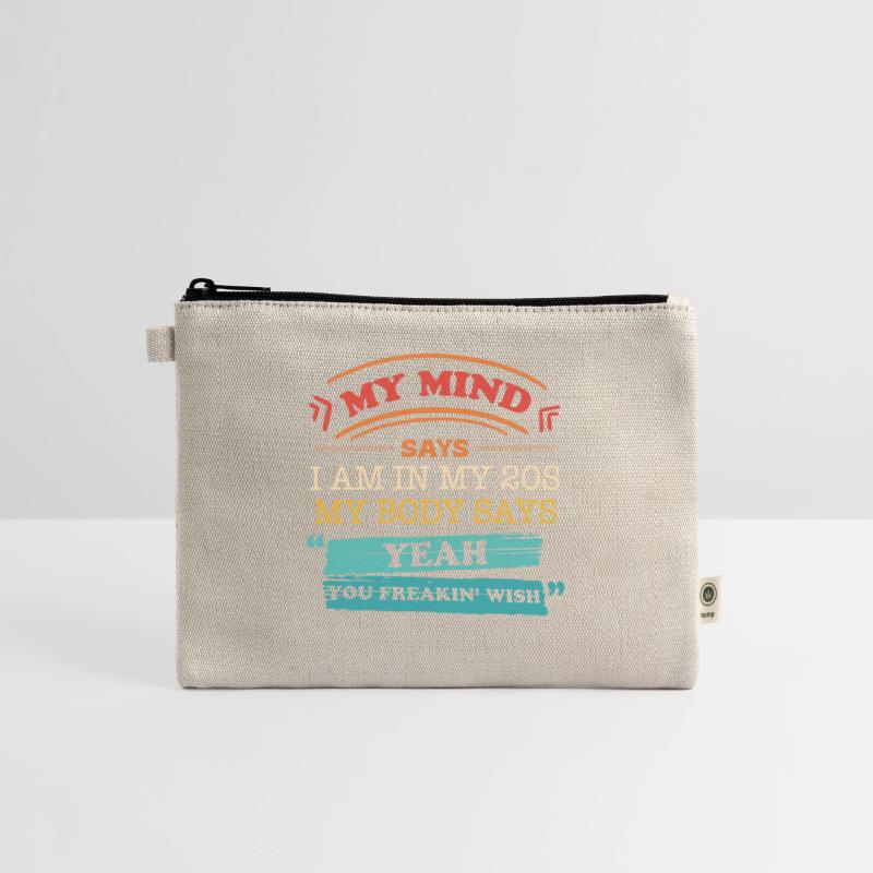 My Mind Says I Am In My 20s My Body Says