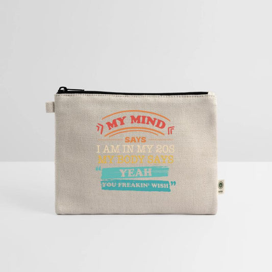 My Mind Says I Am In My 20s My Body Says