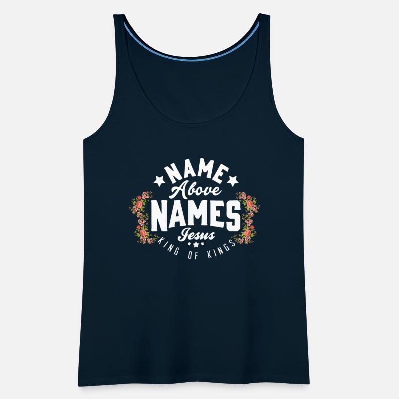 Name Above Names Jesus King Of Kings Apparel