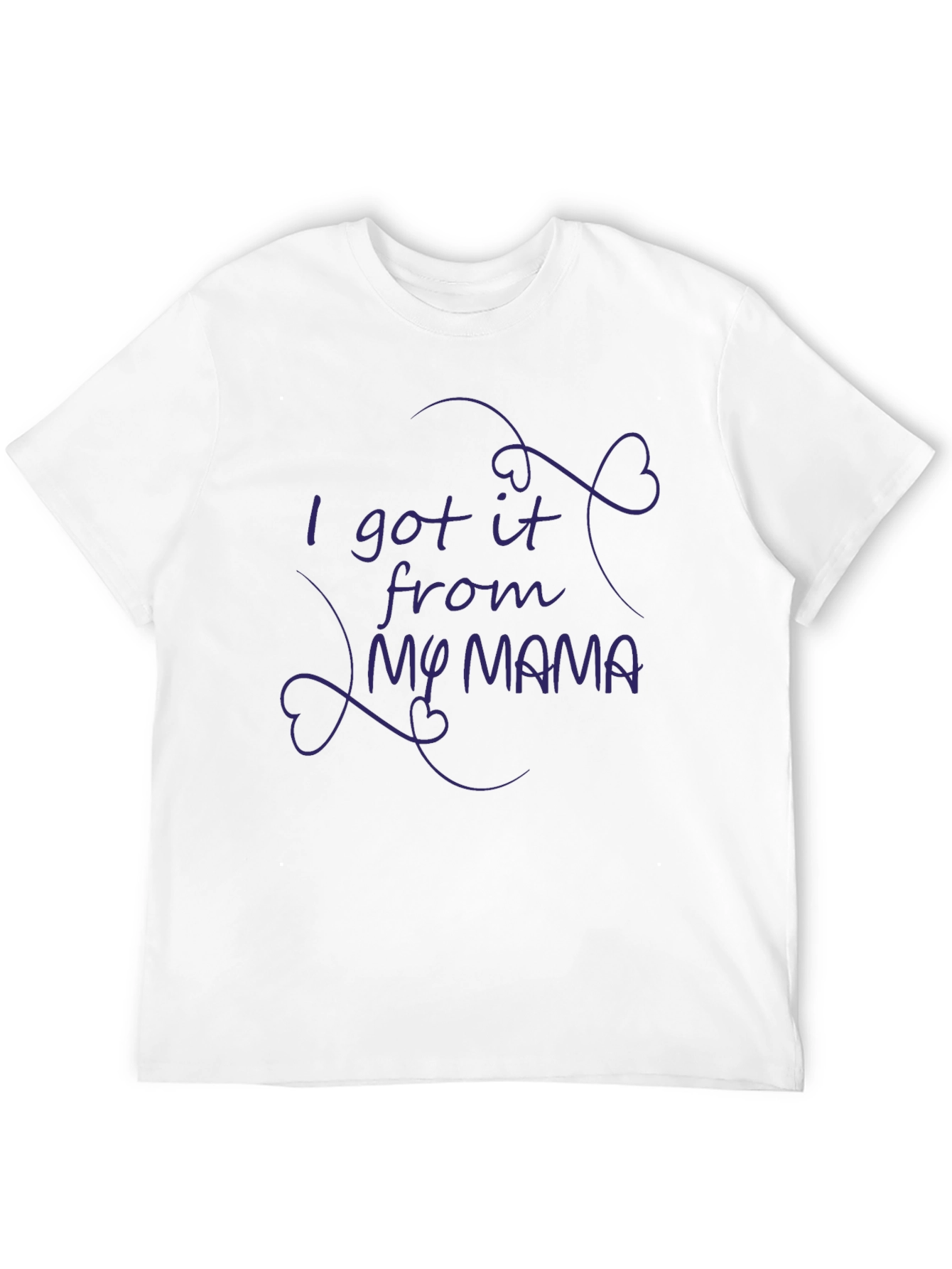 I Got It From My Mama Graphic Tee