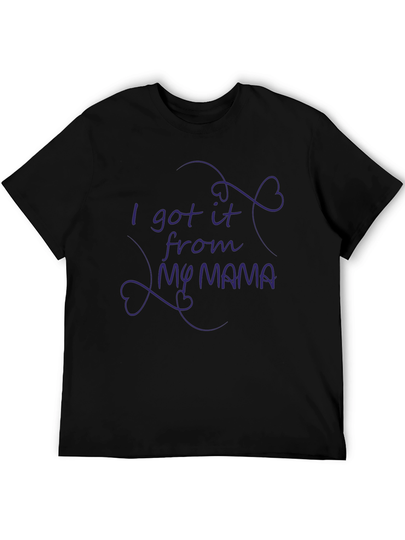 I Got It From My Mama Graphic Tee
