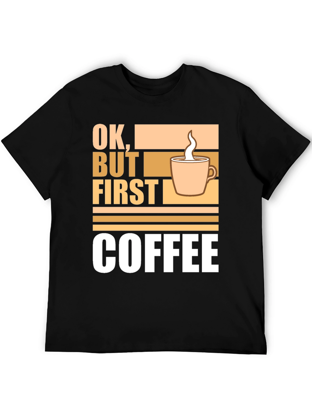 Ok But First Coffee Graphic Tee - Casual Style