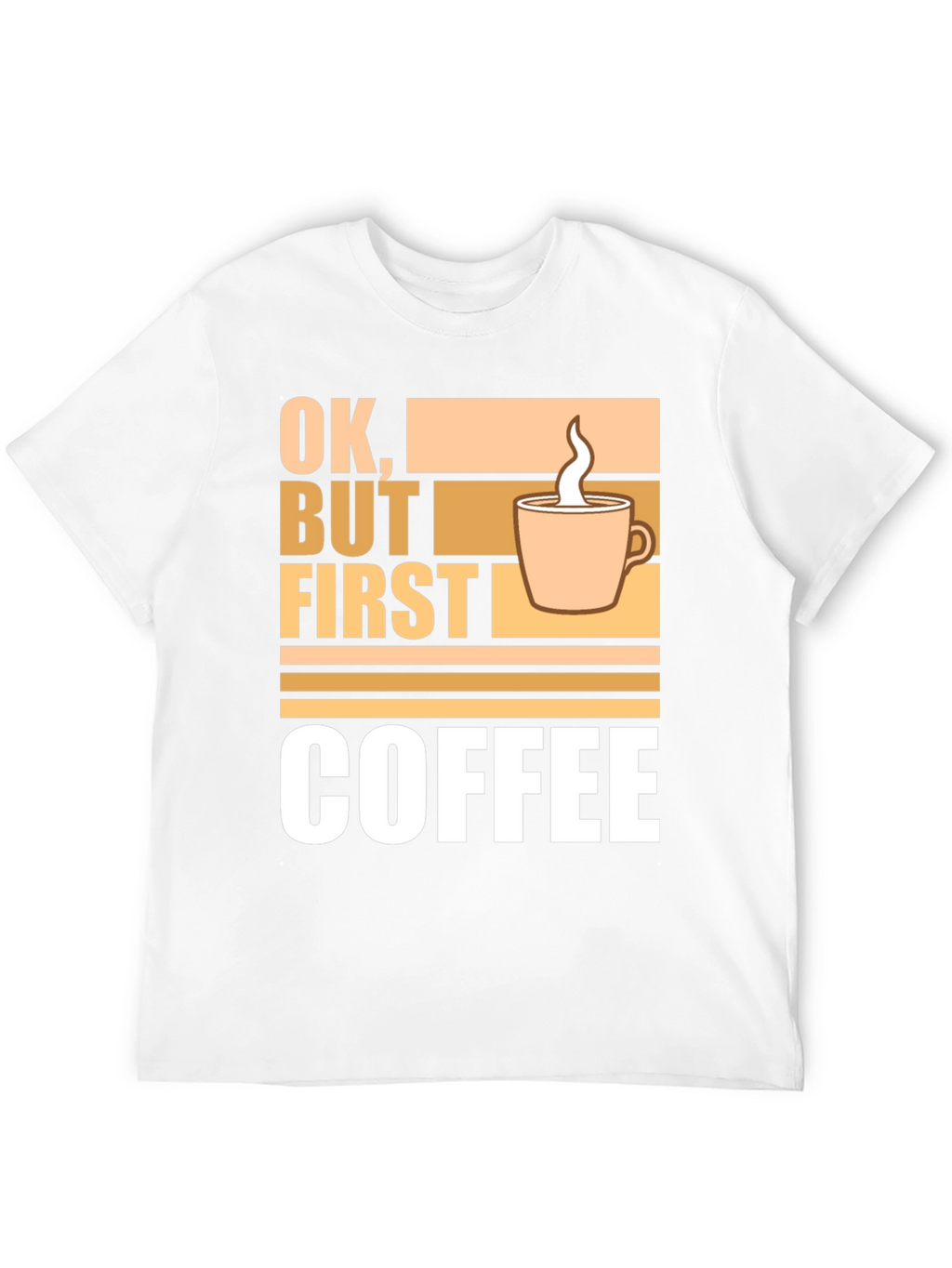 Ok But First Coffee Graphic Tee - Casual Style