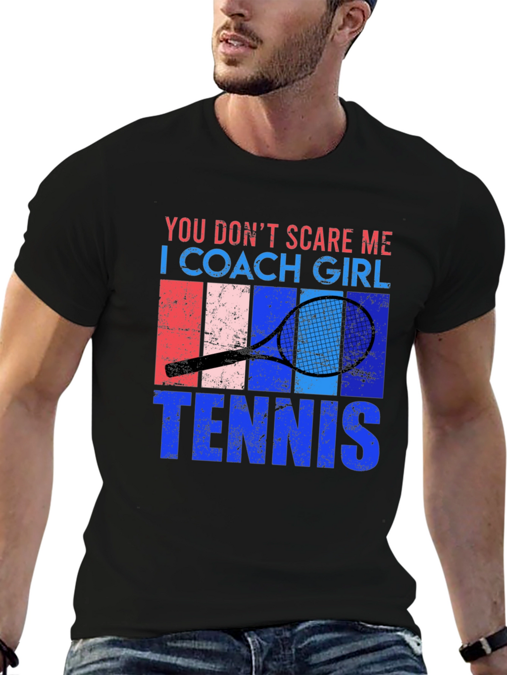 You Dont Scare Me Tennis Coach Girl T-Shirt