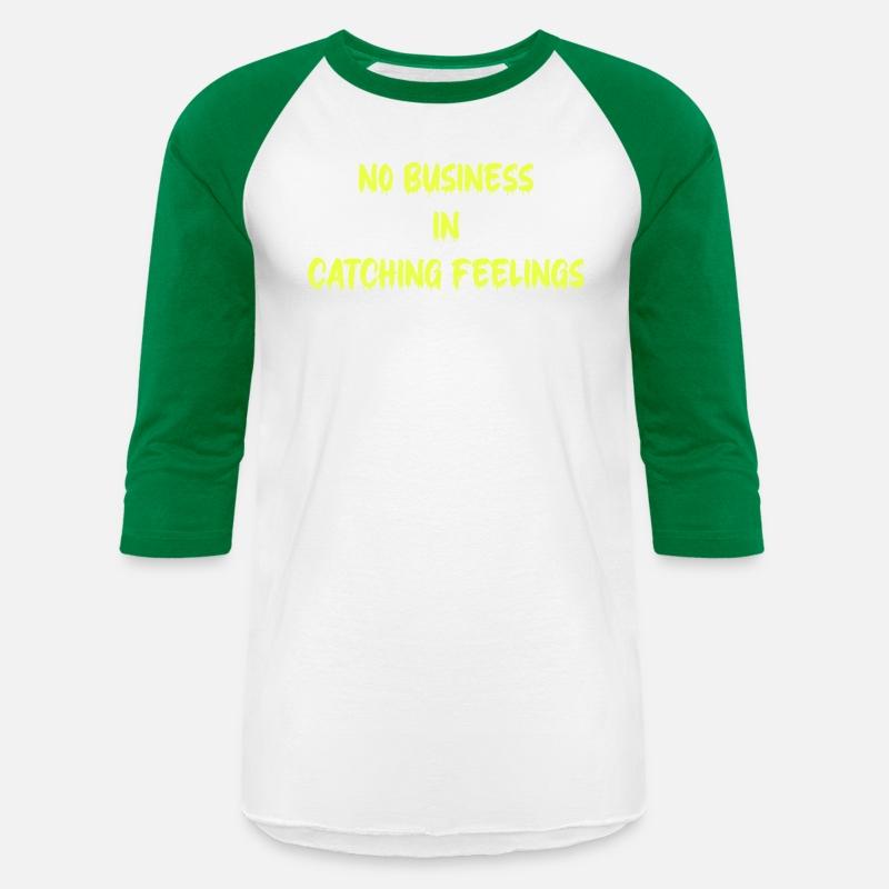 No Business In Catching Feelings