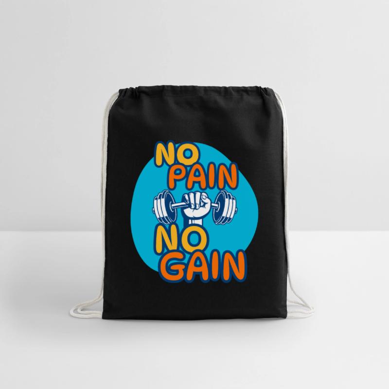 NO pain, NO GAIN