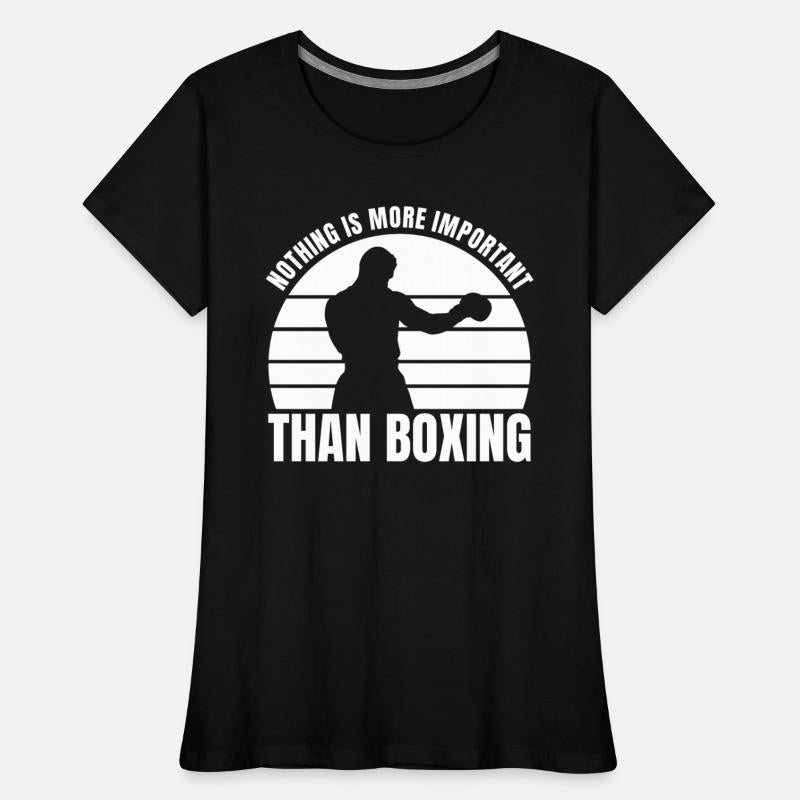 Nothing Is More Important Than Boxing